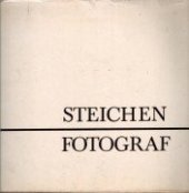 kniha Steichen Fotograf Katalog výstavy, Svaz čs. výtvarných umělců 1968