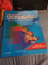 kniha New headway talking poits Speaking preparation for maturita exam, Oxford University Press 2005