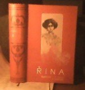 kniha Řina I. Rom. dívčího srdce., Hejda a Tuček 1902