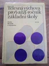 kniha Tělesná výchova pro 3. a 4. ročník základní školy, SPN 1980