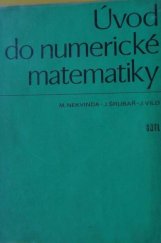 kniha Úvod do numerické matematiky Určeno [také] posl. vys. škol technického směru, SNTL 1976