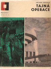 kniha Tajná operace, Vydavatelství časopisů MNO 1965