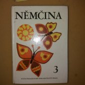 kniha Němčina pro základní školy s rozšířeným vyučováním jazyků. Díl 3., SPN 1985