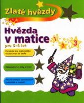 kniha Hvězda v matice pro 5-6 let, Slovart 2004