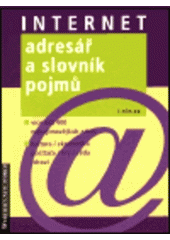 kniha Internet adresář a slovník pojmů, Nakladatelství Lidové noviny 2000