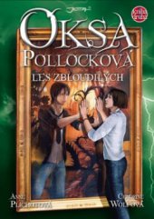 kniha Oksa Pollocková. Les zbloudilých, Jota 2011