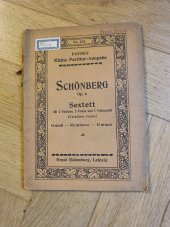 kniha Schonberg, No 318, Op 4 Sextett, D moll, Ernst Eulenburg 1900