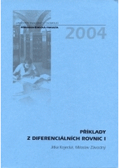 kniha Příklady z diferenciálních rovnic I, Univerzita Palackého 2004