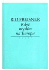 kniha Když myslím na Evropu 1., Torst 2003