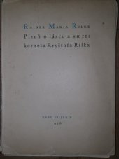 kniha Píseň o lásce a smrti korneta Kryštofa Rilka, Naše vojsko 1958