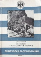 kniha Horolezci v tatranských stenach Sprievodca Slovakotouru, Tatran 1952