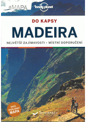 kniha Madeira do kapsy - největší zajímavosti, místní doporučení, Svojtka & Co. 2021