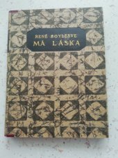 kniha Má láska, Čsl. podniky tiskař. a vydav. 1920