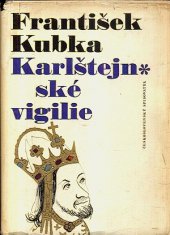 kniha Karlštejnské vigilie, Československý spisovatel 1965