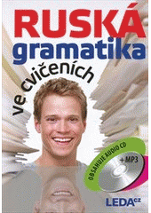 kniha Ruská gramatika ve cvičeních, Leda 2012