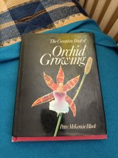 kniha The complete book of Orchid growing , Times Books 1980