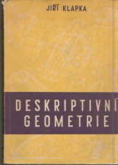 kniha Deskriptivní geometrie [se zřetelem na její užití v strojní technice], Techn.-věd. nakl. 1951