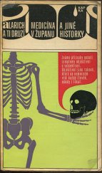 kniha Medicína v županu a jiné historky, Mladá fronta 1969