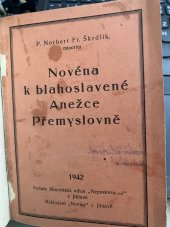 kniha Novéna k blahoslavené Anežce Přemyslovně, Minoritská edice Neposkvrněná 1942