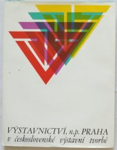 kniha Výstavnictví, n. p. Praha v československé výstavní tvorbě 1947-1987, Výstavnictví 1987