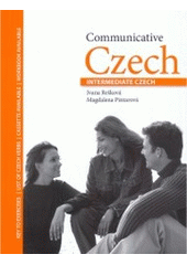 kniha Communicative Czech (intermediate Czech), Rešková Ivana 1999