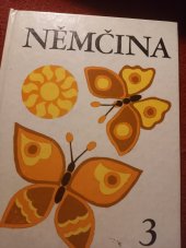 kniha Němčina Díl 3 pro základní školy s rozšířeným vyučováním jazyků., SPN 1988