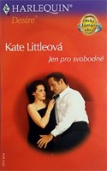 kniha Jen pro svobodné, Harlequin 2003