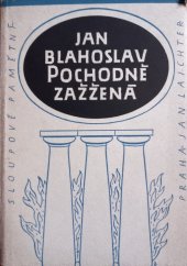 kniha Pochodně zažžená výbor z díla, Dr h.c. Jan Laichter 1949