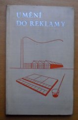 kniha Umění do reklamy [Ročenka Noviny 1938], Propagační oddělení Noviny 1938