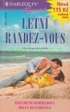 kniha Letní randez-vous Dostaveníčko v Riu / Vášnivá milenka, Harlequin 2002
