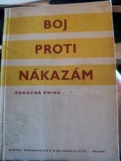 kniha Boj proti nákazám Pom. kniha pro učitele, SPN 1953