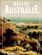 kniha Dějiny Austrálie, Nakladatelství Lidové noviny 2013