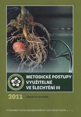 kniha Metodické postupy využitelné ve šlechtění III, Výzkumný ústav bramborářský 2011