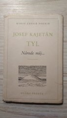 kniha Národe můj Výbor z vlastenecké poesie, Mladá fronta 1952