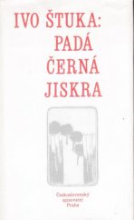 kniha Padá černá jiskra, Československý spisovatel 1989