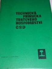 kniha Technická příručka traťového hospodářství ČSD, Nadas 1971