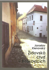 kniha Židovská čtvrť v Boskovicích, Prostor 1991