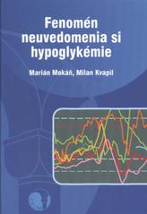 kniha Fenomén neuvedomenia si hypoglykémie, Geum 2010