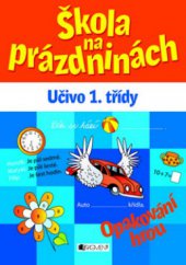 kniha Škola na prázdninách učivo 1. třídy : [opakování hrou], Fragment 2011