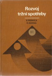 kniha Rozvoj tržní spotřeby vysokošk. příručka pro stud. fak. obchodní VŠE, SNTL 1985