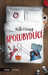 kniha Spolubydlící, Motto 2019