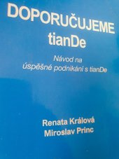 kniha DOPORUČUJEME tianDe, Miroslav Princ 2019