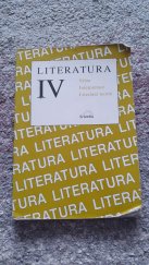 kniha Literatura IV výbor textů, interpretace, literární teorie, Scientia 2000