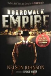 kniha Boardwalk Empire The Birth, High Times, and Corruption of Atlantic City, Medford Press 2002