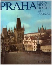 kniha  Praha = Prag = Prague = Praga čtyřjazyčná, Olympia Praha 1976