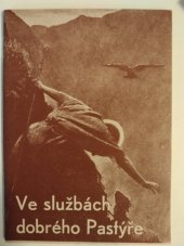 kniha Ve službách dobrého Pastýře, Exerciční dům 1947