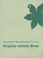 kniha Krajina města Brna Met. materiál, Městské kulturní středisko S. K. Neumanna 1988