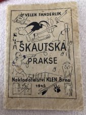 kniha Skautská prakse, Klen, Antonín Kleinwächter 1946