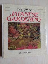 kniha THE ART OF JAPANESE GARDENING, HAMLYN 1989