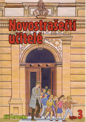 kniha Novostrašečtí učitelé 3. - (1958-2015), Gelton 2015